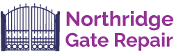 best gate repair company of Northridge